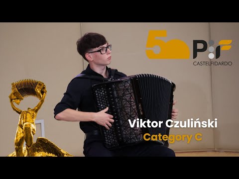 Viktor Czuliński (Poland) - Category C - PIF Castelfidardo 2025