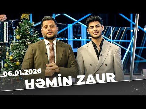 Həmin Zaur - Tam Bölüm - 06.01.2026