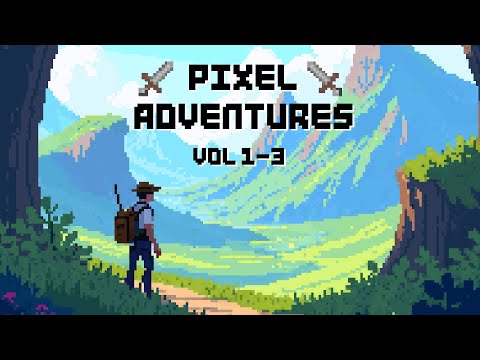 8 Bit RPG Adventure and Fantasy Music || Pixel Adventures Vol. 1 - 3