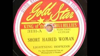 LIGHTNING HOPKINS   Short Haired Woman