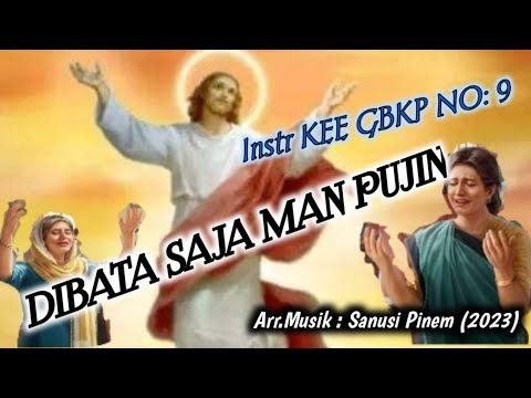 @ Instr KEE GBKP NO : 9 || DIBATA SAJA MAN PUJIN || Tema : Pujin || 2023 ||