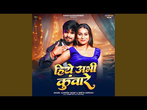 Hiye Abhi Kuware — watch video
