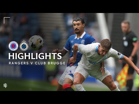 HIGHLIGHTS | Rangers v Club Brugge | 06 July 2025