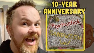 &quot;Sandwich&quot; 10-Year Anniversary Psychostick Album