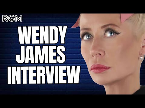 WENDY JAMES IS BACK AND TELLS ALL  | RGM | INTERVIEW