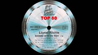 Lionel Richie - Running With The Night (Extended Version)