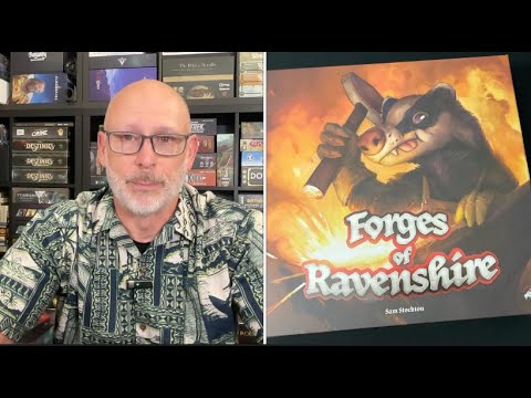The Discriminating Gamer: Forges of Ravenshire with Ray