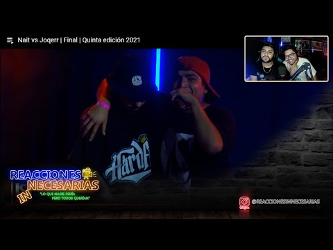 Reacción a Nait vs Joqerr | Final Leyendas Del Free | Reacciones Innecesarias