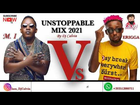 🔥BEST OF NAIJA HiP HoP/RaP MIX 2021| M.I Vs ERIGGA MIX 2021| UNSTOPPABLE MIX 2021 [DIRTY]| DJ CALVIN