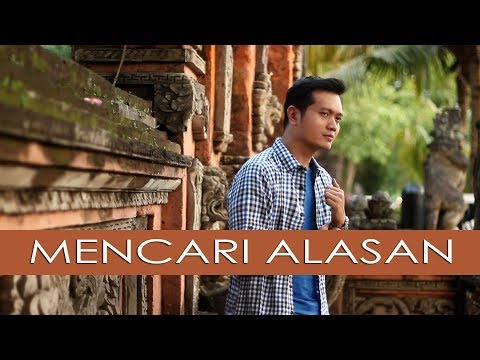 MENCARI ALASAN (EXIST) - ANDREY ARIEF (COVER VERSION)