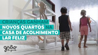 CRIANÇAS DO ABRIGO LAR FELIZ GANHAM QUARTOS COLORIDOS, LÚDICOS E NOVOS! ❤️