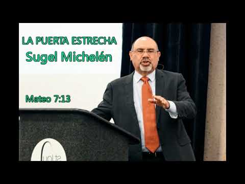 LA PUERTA ESTRECHA QUE LLEVA A LA VIDA - Sugel Michelen