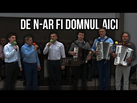 Ilie Puha și Grupul Tabor – De n-ar fi Domnul aici