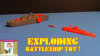 Exploding Battleship Toy!