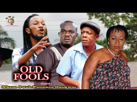 Old Fools Season 1 - Latest Nigerian Nollywood Movie