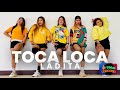 LOCA TOCA - LADITA / TEAM BEREGUD / ZUMBA