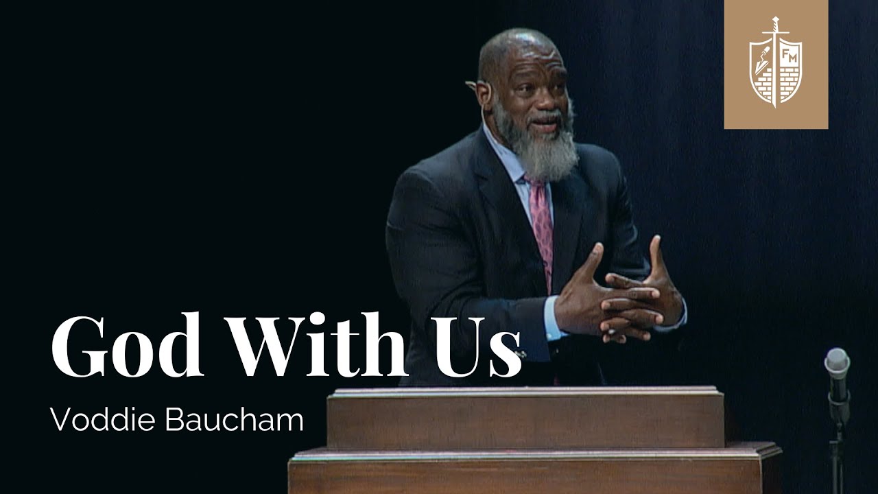 God With Us | Voddie Baucham