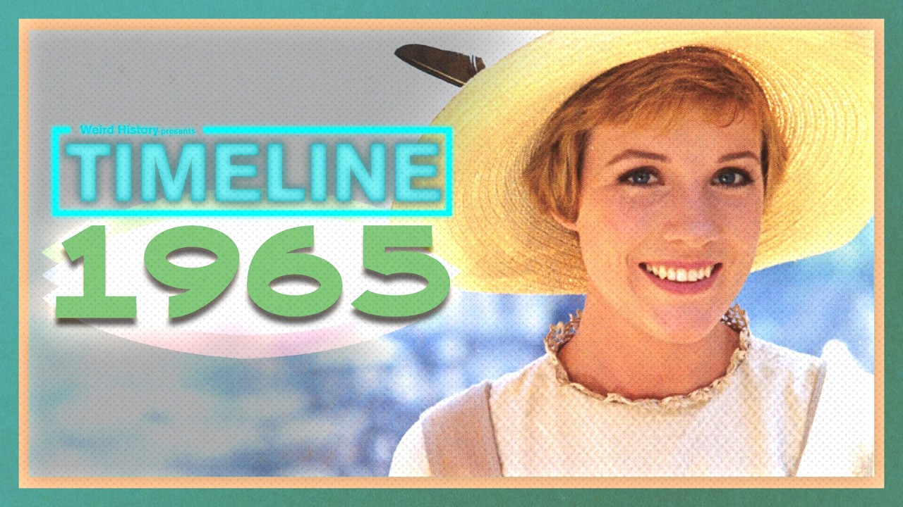 Timeline 1965 - Everything That Happened in The Year 1965