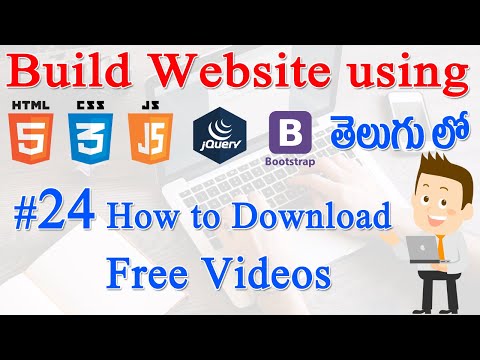 24 How to Build Website using Html CSS JS jQuery Bootstrap How to Download Free Videos