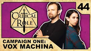 The Sunken Tomb | Critical Role RPG Show Episode 44