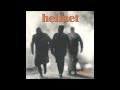 Helmet - Insatiable