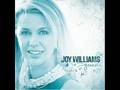 Unafraid ~ Joy Williams 