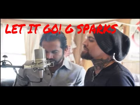 LET IT GO! G SPARKS