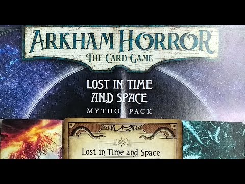 How to set up Scenario VII Lost in Time and Space for the Dunwich Legacy Campaign AH LCG