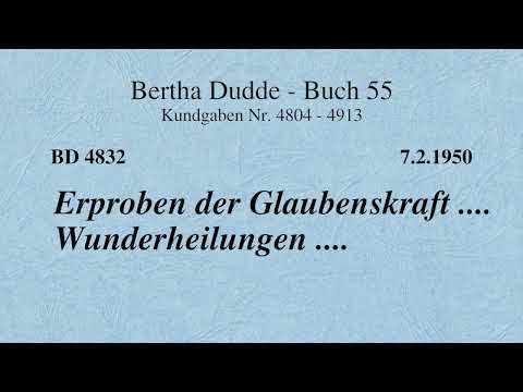 BD 4832 - ERPROBEN DER GLAUBENSKRAFT .... WUNDERHEILUNGEN ....