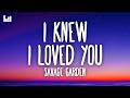 Savage Garden - I Knew I Loved You (Lyrics)