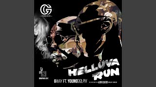 Helluva Run (feat. Young Dolph)