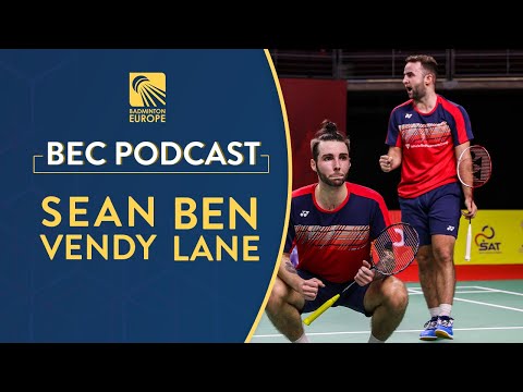 BEC Podcast (E63): Ben Lane & Sean Vendy
