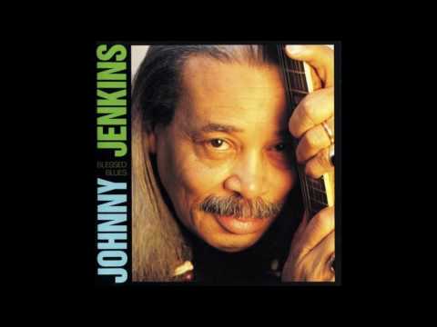 JOHNNY JENKINS (Macon, Georgia, U.S.A) - Mean Mistreatin' Woman