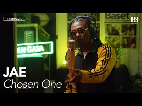 JAE - Chosen One // Live från Båset [P3 Din Gata]