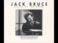 Jack Bruce - Born Under A Bad Sign