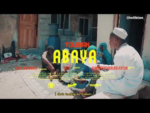 Tolibian - Abaya Palava (Video)