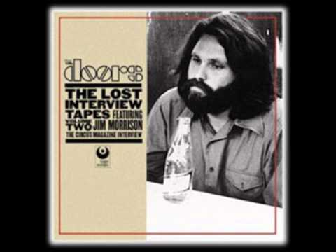 JIM MORRISON SPEAKS! THE LOST INTERVIEW - Jim Morrison - Part 1