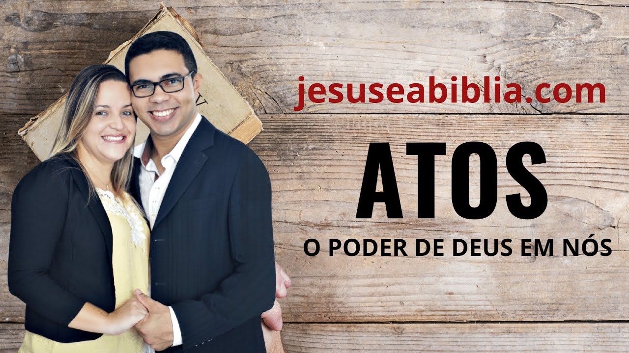 Atos 20 Estudo: SENTIMENTO DE DEVER CUMPRIDO (Bíblia Explicada)