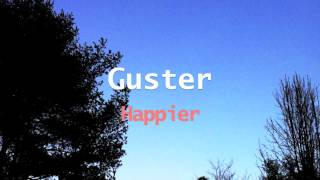 Guster- Happier Lyrics