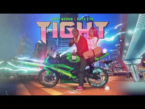 Dovey Magnum, Blak Ryno - Tight (Official Audio) March 2019