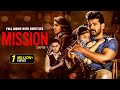 Mission Chapter 1 New 2025 Released South Indian Movie Dubbed In Hindi Action Movie Superhit