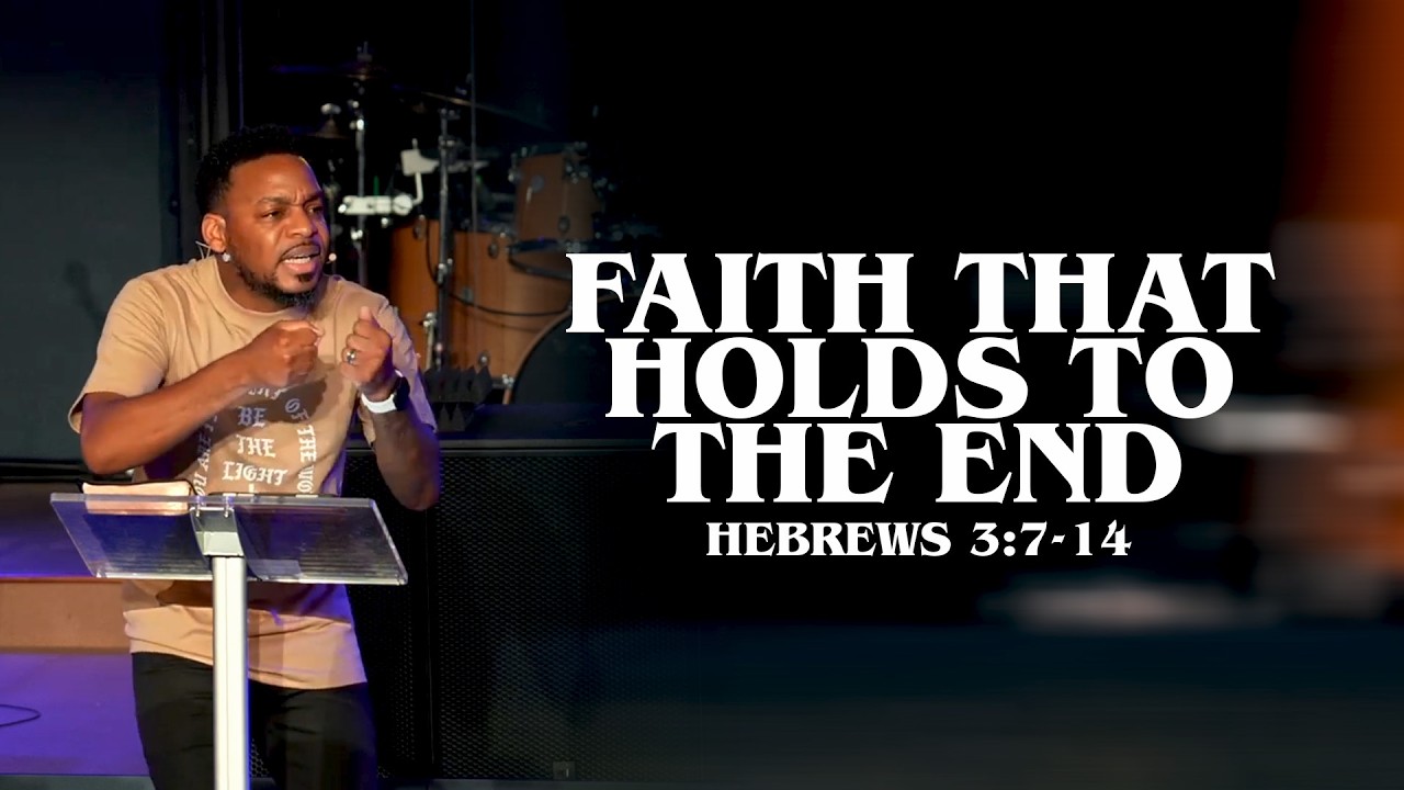 Faith That Holds to the End