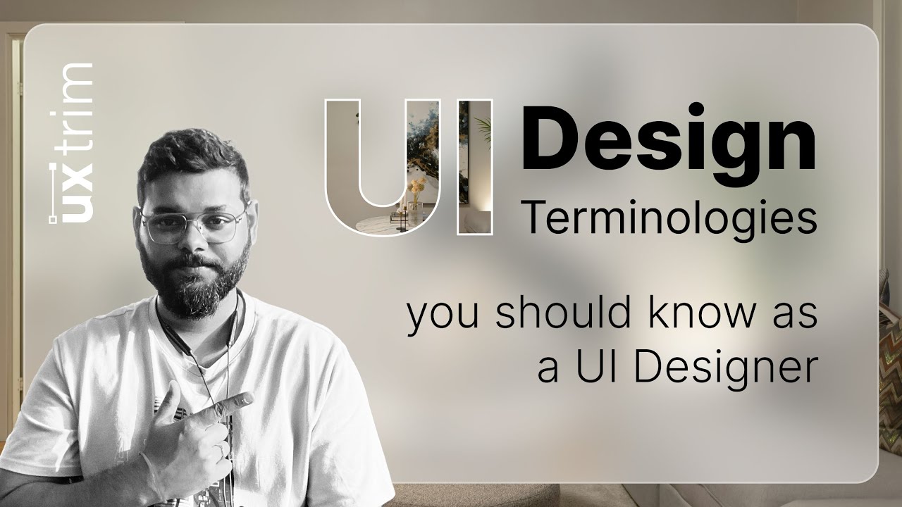 100 UI design terminologies you should know as a UI designer | #uxtrim