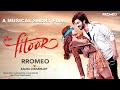 Tera Fitoor | A Musical Short Film | Rromeo | Kamya