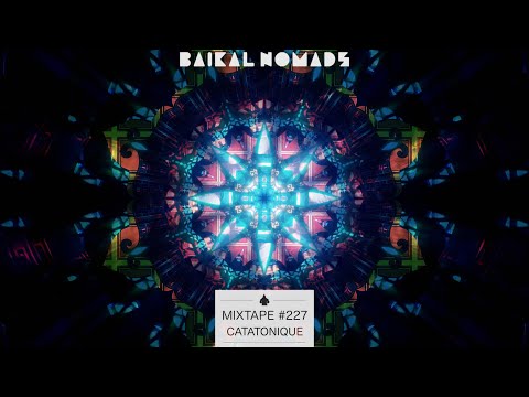 Catatonique - Mixtape #227
