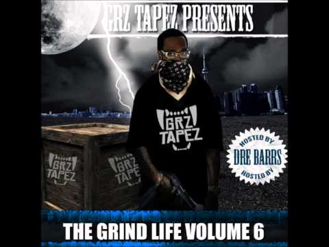 Dre Barrs - Dope Ft. Jason Packs & Rhys GutR - GRZtapez The Grind Life Mixtape