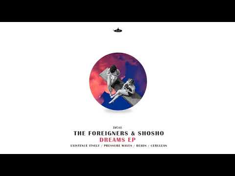 Shosho & The Foreigners - Beads (Original mix)