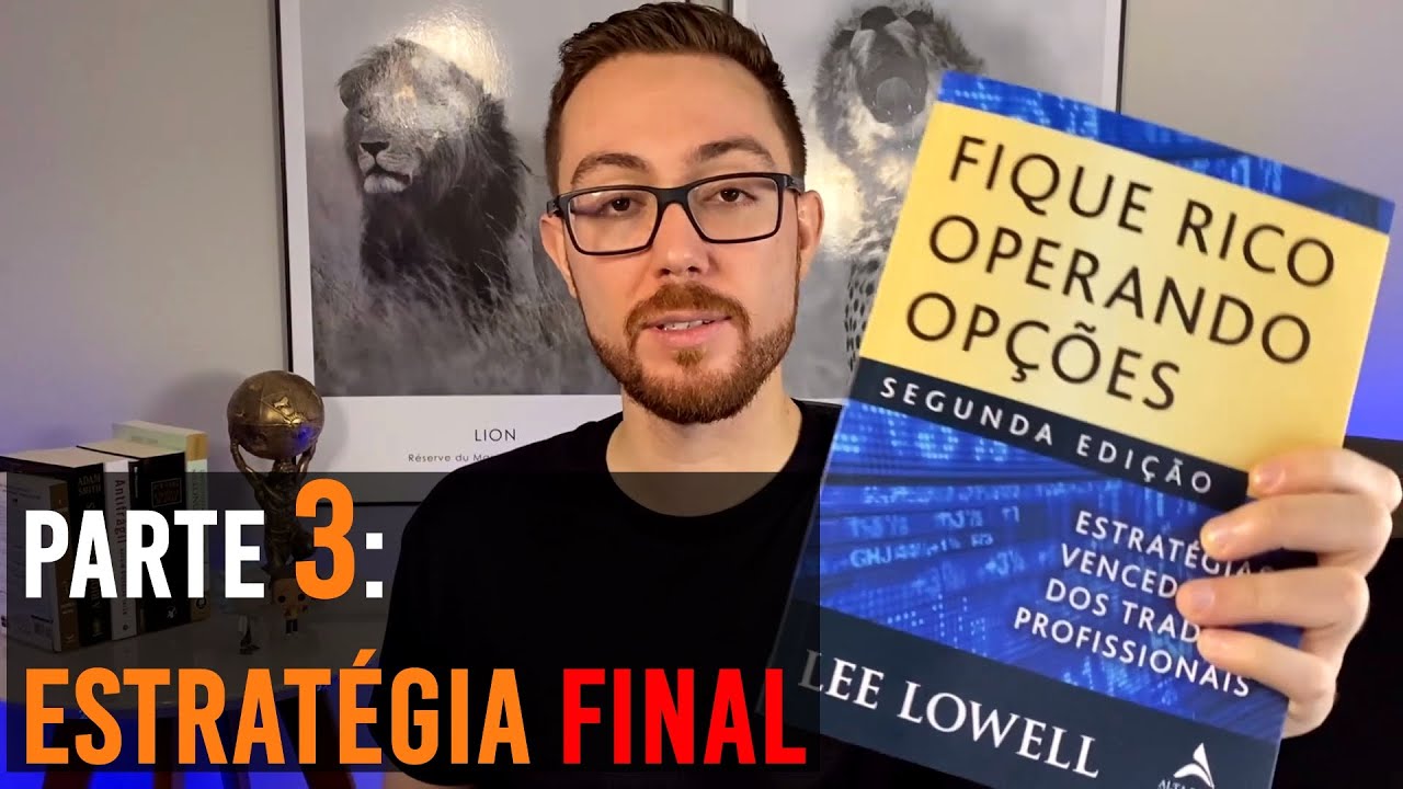 FIQUE RICO OPERANDO OPÇÕES: PARTE 3 - AS ESTRATÉGIAS: VENDA DE VOLATILIDADE E VENDA COBERTA