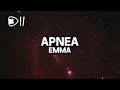 Emma - APNEA (Testo/Lyrics) non mi piace niente ma tu mi togli il respiro apnea