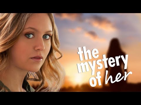 The Mystery Of Her | Inspirational and Moving Drama | Andrea Figliomeni | Winter Andrews